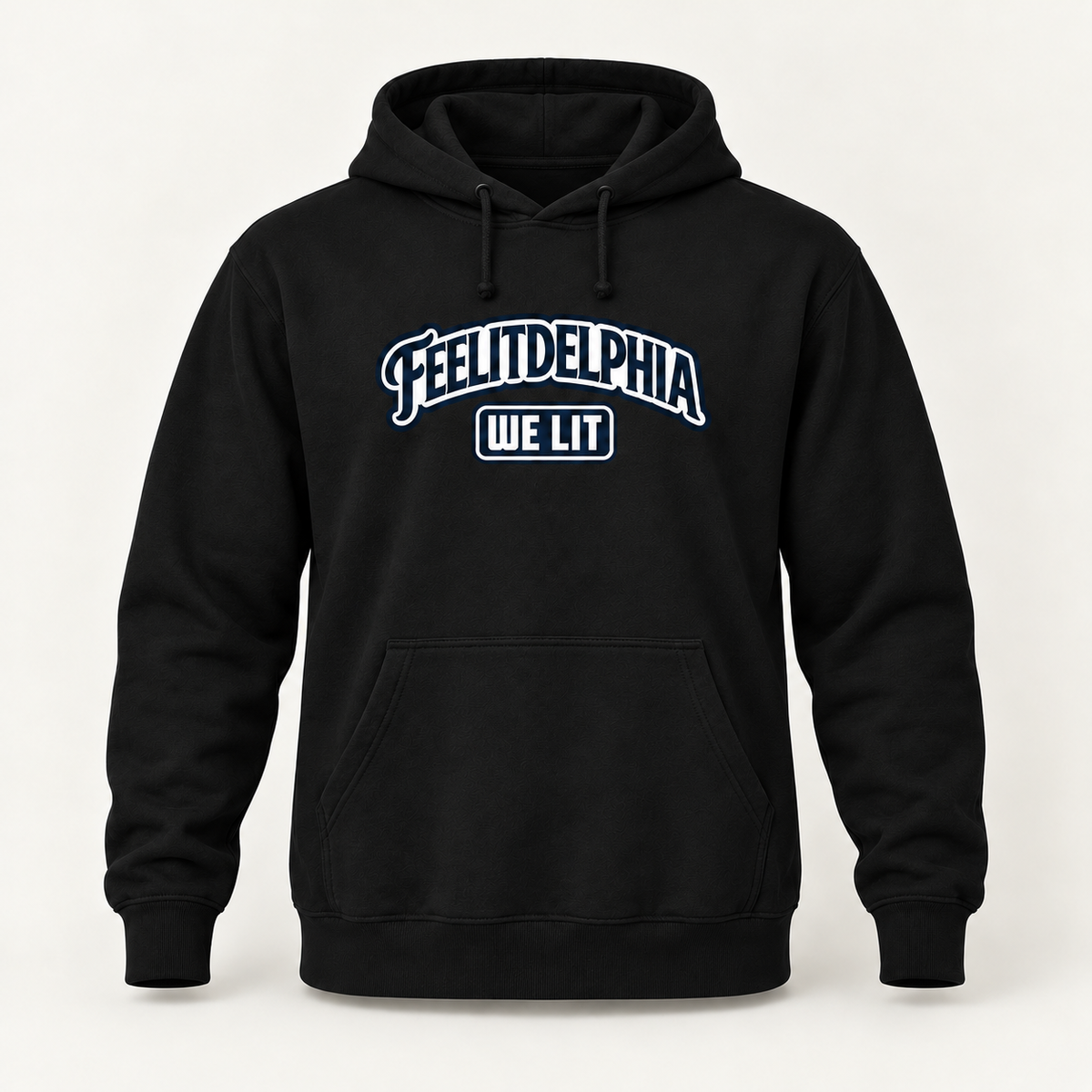 black FEELITDELPHIA WE LIT pullover hoodie
